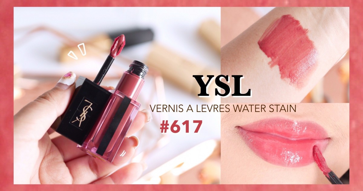 ysl 617 water stain