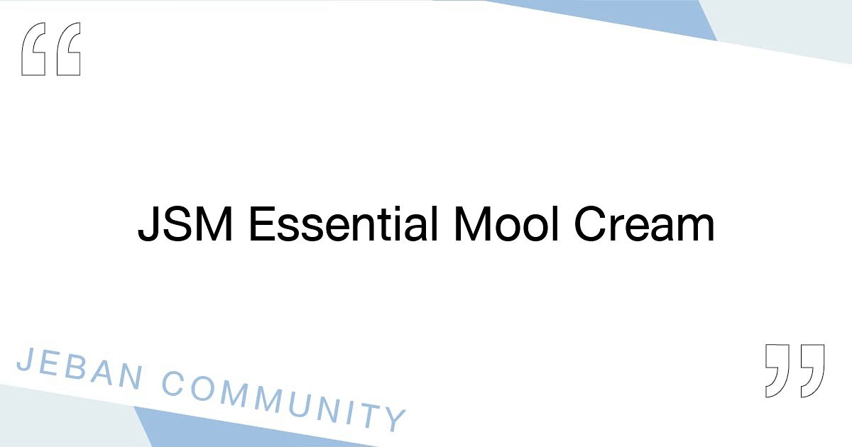 JSM Essential Mool Cream