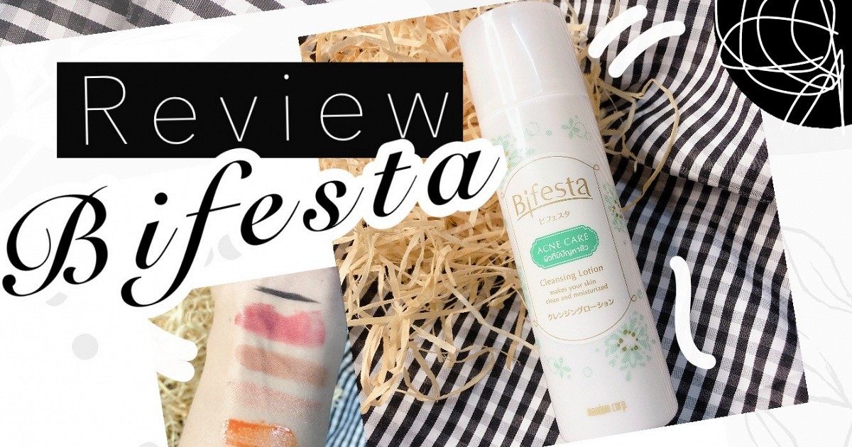 Review || Bifesta สำหรับคนเป็นสิว