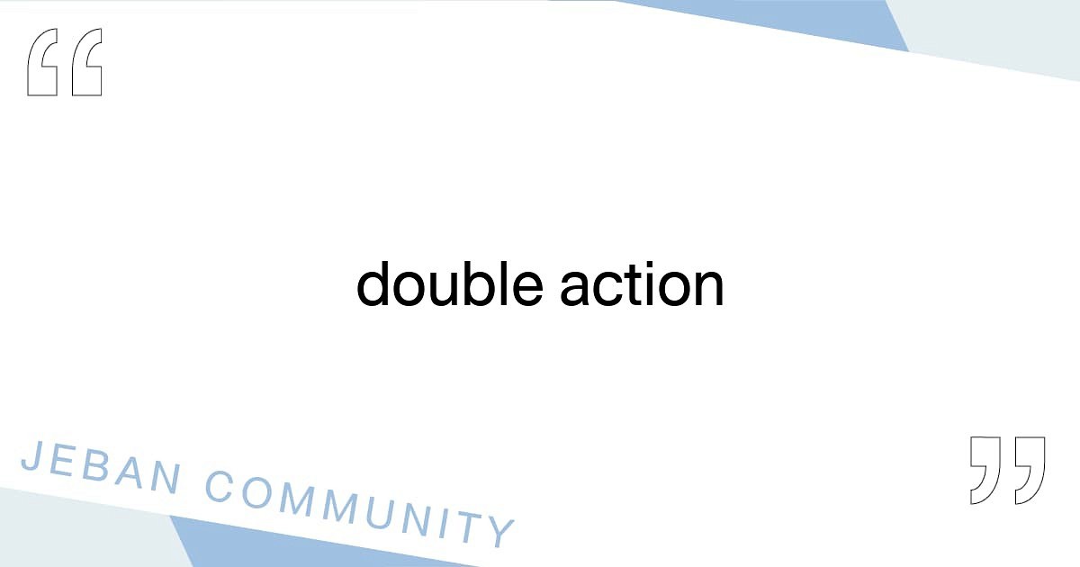 double-action