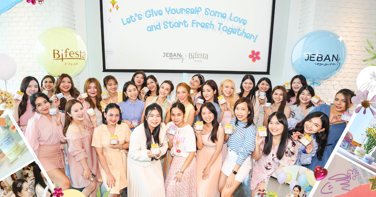 Jeban x Bifest "Let's Give Yourself Some Love and Start Fresh Together! 2025" ไปด้วยกันค่ะ (: