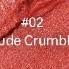 02 Nude Crumble