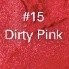 15 Dirty Pink