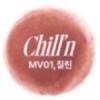 MV01 Chill’n