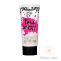 Take It Off Lotion Makeup Remover