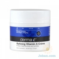 Refining Vitamin A : Crème