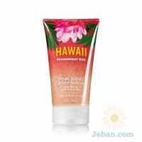 Hawaii Passionfruit Kiss : Pink Sand Body Scrub