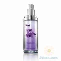 Firm, Baby, Firm : Anti-aging Serum