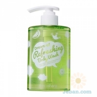 Dream of refreshing : body wash