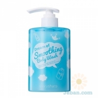 Dream Of Smoothing : Body Wash