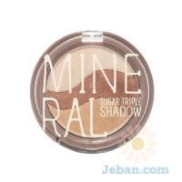 Mineral Sugar Triple Shadow